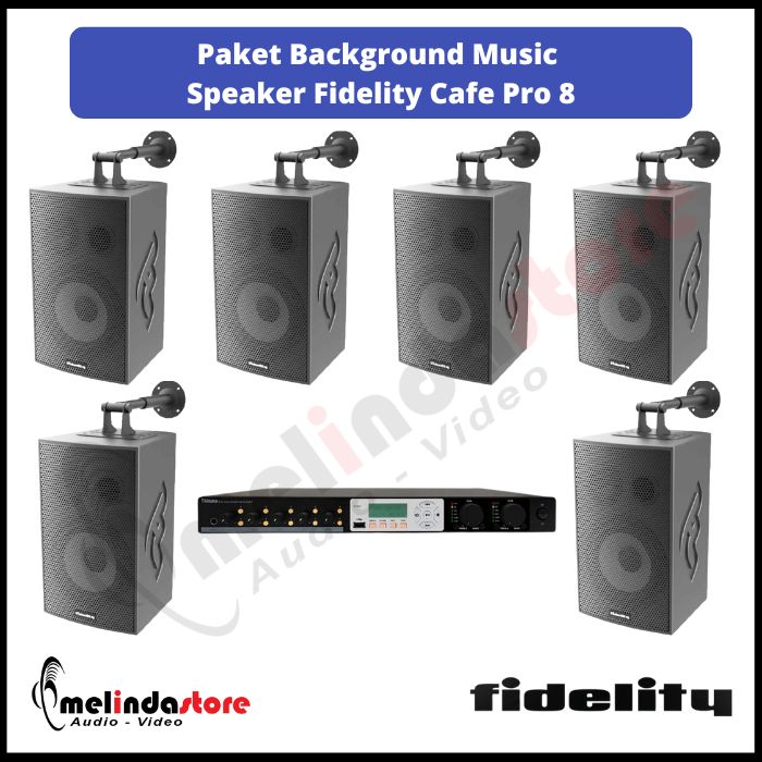 Paket Sound System Background Music Speaker Fidelity Cafe Pro 8 | 6 Speaker